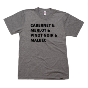 Cabernet Merlot Pinot Noir Malbec Wine Tee